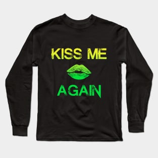 "KissMeAgain" - Lemon Long Sleeve T-Shirt